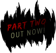Part Two, Out Now